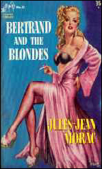 Bertrand and the Blondes by Jules-Jean Morac with cover by Heade