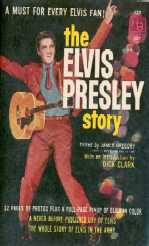 The Elvis Presley Story by James Gregory