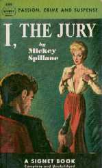 I, The Jury by Mickey Spillane