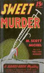 Sweet Murder by M. Scott Michel